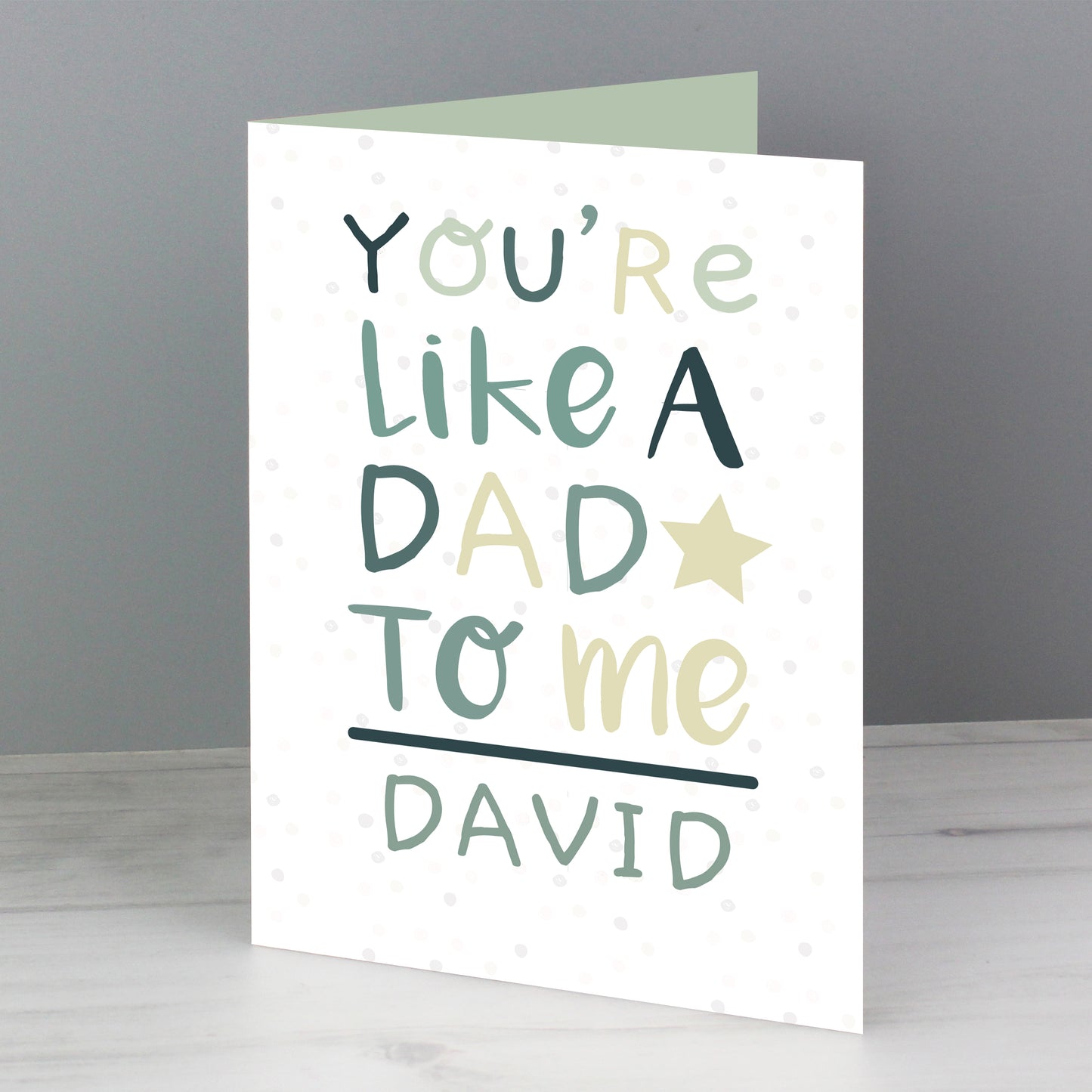 Personalised 'You're Like a Dad to Me' Card